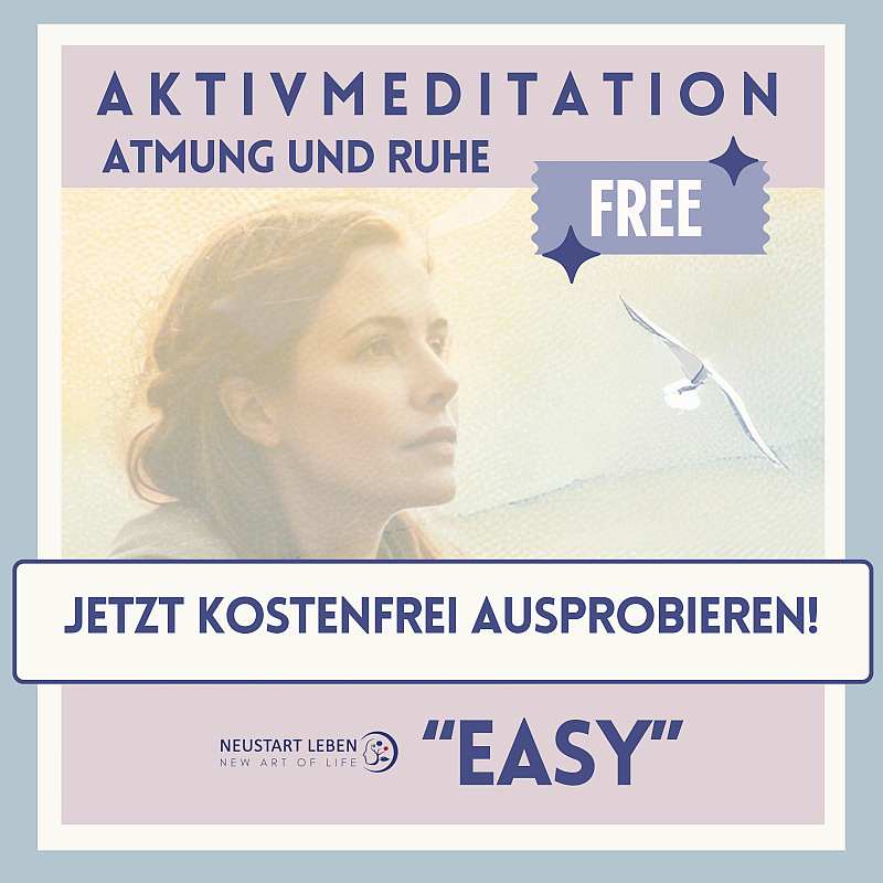 Aktivmeditation - jetzt kostenfrei ausprobieren